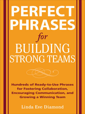 Perfect Phrases for Building Strong Teams - ebook